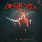 Any Given Sin: Still Sinking