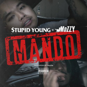 Stupid Young: Mando (feat. Mozzy)