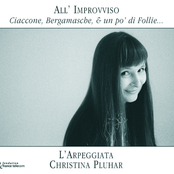 All' Improvviso: Ciaccone, Bergamasche, & un po' di Follie... Album Picture
