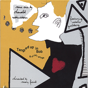 Tangled Up In Bob & Other Songs