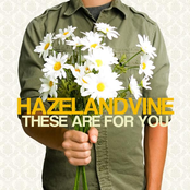 The Things I Have Learned by Hazel And Vine