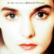 You Made Me The Thief Of Your Heart by Sinéad O'connor