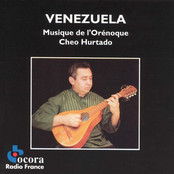Venezuela: Music From the Orinoco River - Cheo Hurtado