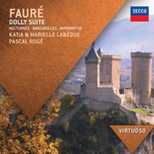 Faure: Fauré: Dolly Suite; Nocturnes; Barcarolles; Impromptus
