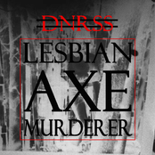 LESBIAN AXE MURDERER