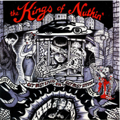 King For A Day by The Kings Of Nuthin'