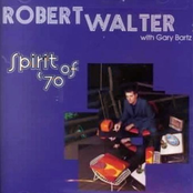 Robert Walter: Spirit of '70