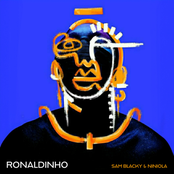 Sam Blacky: Ronaldinho