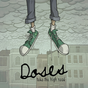 DOSES: Take The High Road