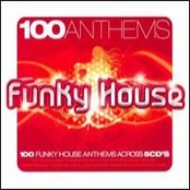 100 Anthems Funky House
