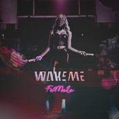 Wake Me: FeMaLe