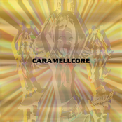 Caramellcore LP
