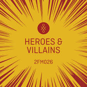 2FM026 Heroes And Villains