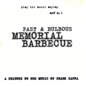Memorial Barbecue - A Tribute To The Music Of Frank Zappa