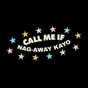 call me if nag-away kayo