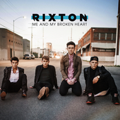 Rixton: Me and My Broken Heart