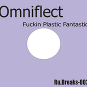 fuckin' plastic fantastic