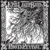 Kris Lager Band: Roots Revival