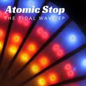 Atomic Stop: The Tidal Wave