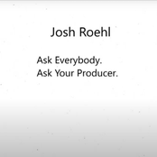 Ask Everybody. Ask Your Producer.