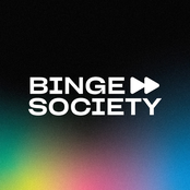 Binge Society
