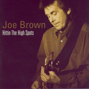 Joe Brown: Hittin the Hi Spots