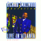 Richard Smallwood With Vision - The Praise & Worship Songs of Richard Smallwood (with Vision)