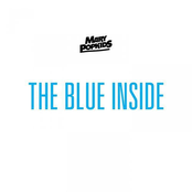 The Blue Inside by Mary Popkids