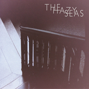 The Hazy Seas: The Hazy Seas