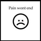 Pain Won't End