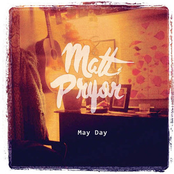 Matt Pryor: May Day