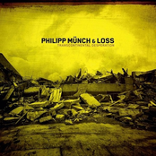 Philipp Munch, Loss