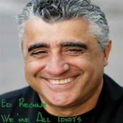 Ed Regine: We're All Idiots