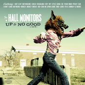 The Hall Monitors: Up To No Good