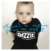 There's A Razzia Going On Vol. 1