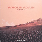 Whole Again de Alber-K