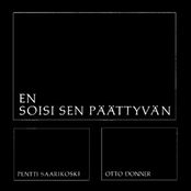 En Soisi Sen Päättyvän by The Otto Donner Treatment