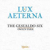 The Gesualdo Six / Owain Park. Lux Aeterna