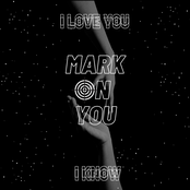 Mark On You