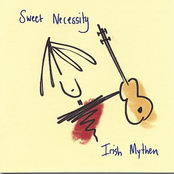 Irish Mythen: Sweet Necessity