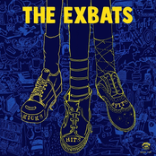 The Exbats: Kicks, Hits and Fits