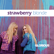 Glorious by Strawberry Blonde