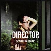 I Only Realise by Director