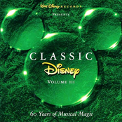Classic Disney, Vol. 3: 60 Years of Musical Magic