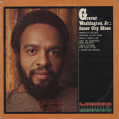 Mercy Mercy Me (the Ecology) by Grover Washington, Jr.