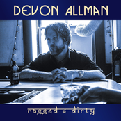 Devon Allman: Ragged & Dirty