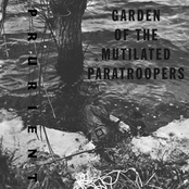 Garden Of The Mutilated Paratroopers Album Picture