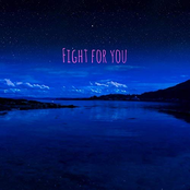 Fight for You