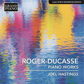 Roger-Ducasse: Piano Works