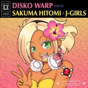 Disko Warp Meets Sakuma Hitomi & J-Girls